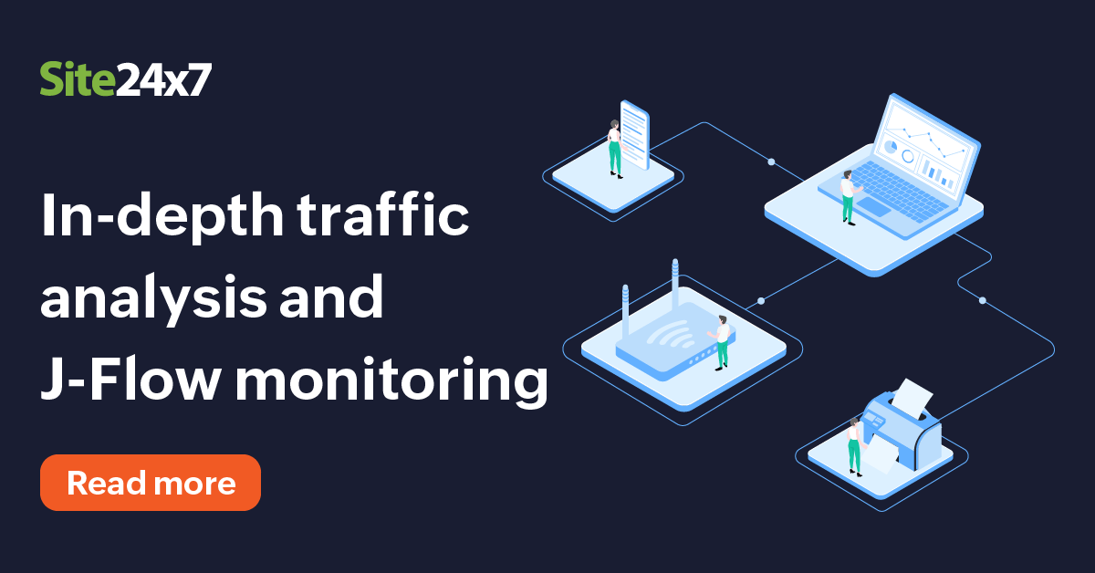 Juniper Flow Monitoring | J-Flow Traffic Monitor Tool - Site24x7