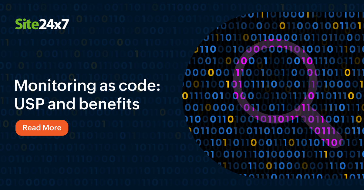 Monitoring as code An emerging idea in a cloudnative world Site24x7 Blog