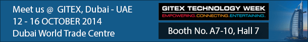 Meet Us at GITEX 2014, Dubai