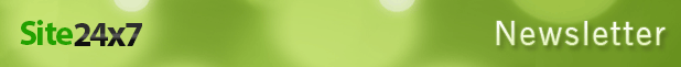 Site24x7 Newsletter